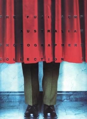 The Fuji Acmp Australian Photographers Collection 7