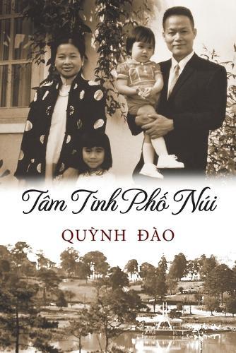 Tâm Tình Phố Núi