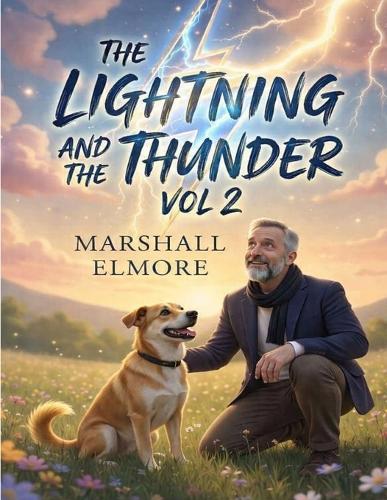 The Lightning and The Thunder