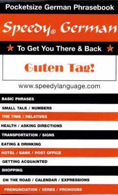 Speedy German: To Get You There & Back