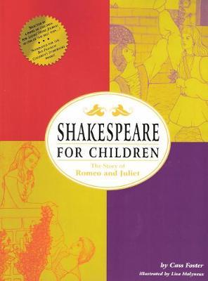 Shakespeare for Children: The Story of Romeo and Juliet