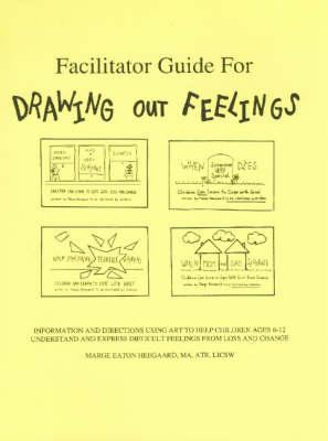Facilitator Guide for Drawing Out Feelings