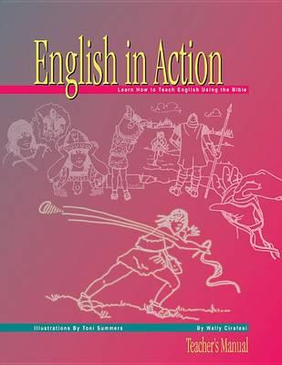 English in Action: Teacher Manual