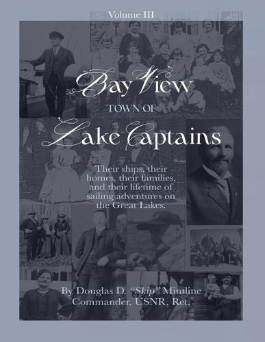 Bay View-Town of Lake Captains (Vol. 3)