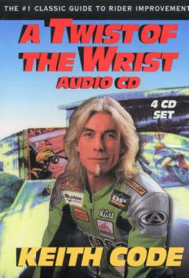 Twist of the Wrist, 4 CD Set: The Number One classic Guide to Rider Improvement