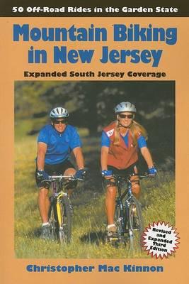 Mountain Biking in New Jersey: 50 Off-Road Rides in the Garden State