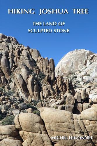 Hiking Joshua Tree: The Land of Sculpted Stone