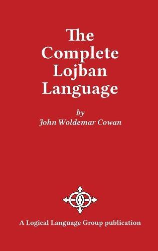 The Complete Lojban Language