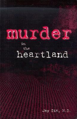 Murder in the Heartland