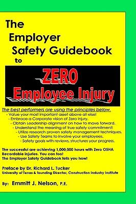 The Employer Safety Guidebook to Zero Employee Injury