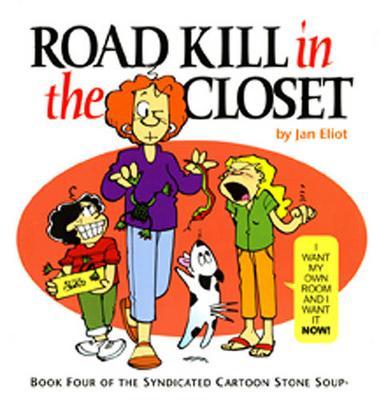 Road Kill in the Closet