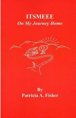 ITSMEEE On My Journey Home