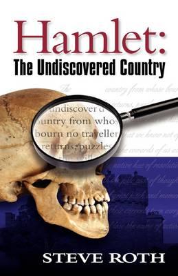 Hamlet: The Undiscovered Country