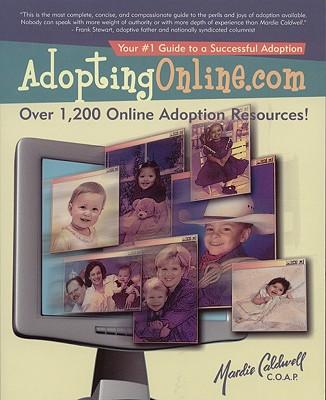Adoptingonline.com: Safe & Proven Methods That Have Brought Thousands of Families Together