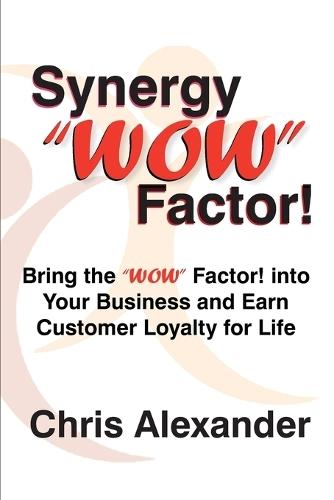 Synergy ""WOW"" Factor!