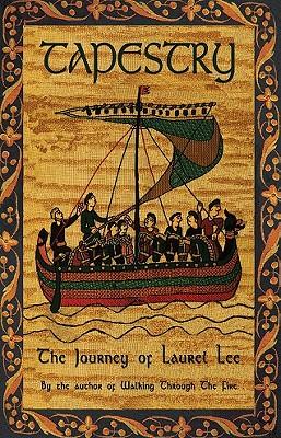 Tapestry: The Journey of Laurel Lee