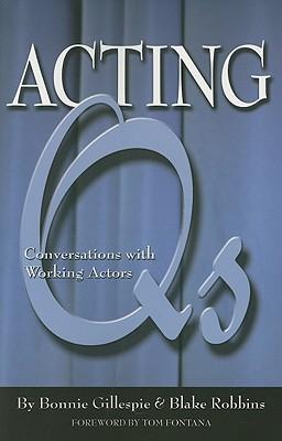 Acting QS: Conversations with Working Actors