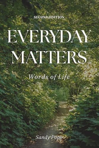 Everyday Matters: Words of Life