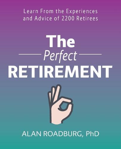 The Perfect Retirement
