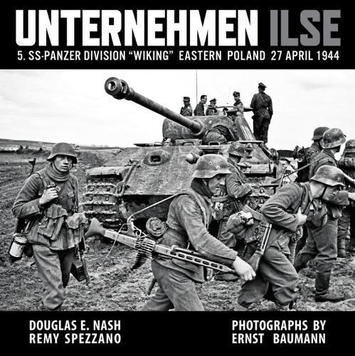 Unternehmen Ilse: 5. Ss-Panzer Division ""Wiking"" Eastern Front 27 April 1944