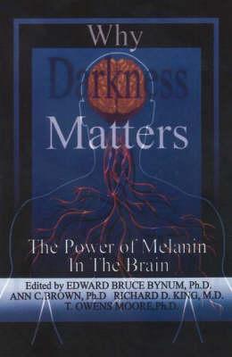 Why Darkness Matters: The Power of Melanin in the Brain