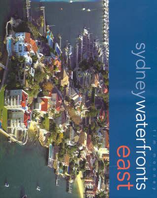 Sydney Waterfronts East: from Bondi to the Bridge