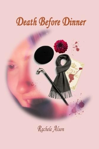 Death Before Dinner: Or, Professor Axton Beauséjour and the Case of the Nuptial Demise