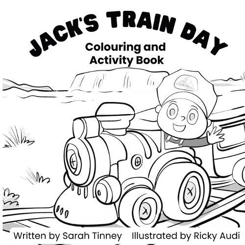 Jack's Train Day: Colouring and activity book