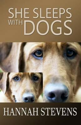 She Sleeps with Dogs