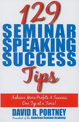 129 Seminar Speaking Success Tips