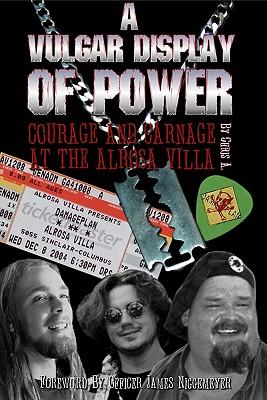 A Vulgar Display of Power: Courage and Carnage at the Alrosa Villa