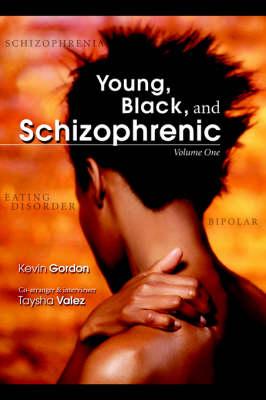 Young, Black and Schzophrenic, Volume 1