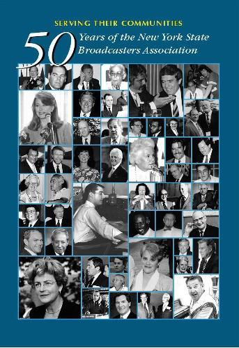 Serving Their Communities: Fifty Years of the New York State Broadcasters Association