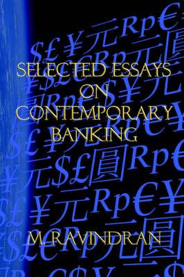Selected Essays on Contemporary Banking