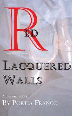 Red Lacquered Walls