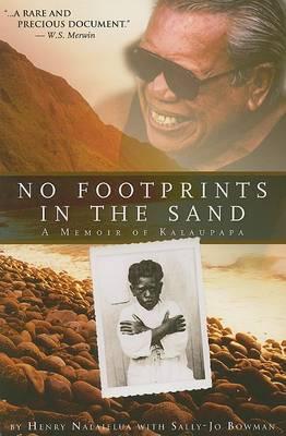 No Footprints in the Sand: A Memoir of Kalaupapa