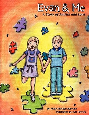 Evan & Me, a Story of Autism and Love