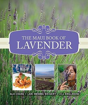 The Maui Book of Lavender