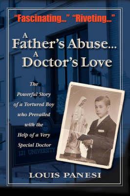 121 University Place: The True Story of a Homeless, Tortured Boy and the Psychiatrist Who Saved His Life