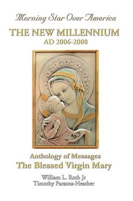 The New Millennium - AD 2006-2008