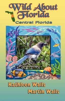 Wild about Florida: Central Florida