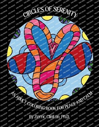 Circles of Serenity: An Adult Coloring Book for Peace and Calm