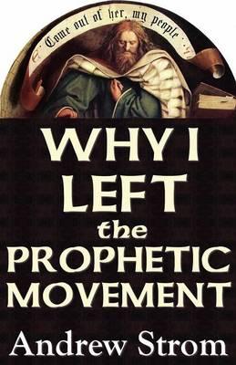 "Why I Left the Prophetic Movement.. Gold Dust & ""Laughing Revivals"".. to Heed John Paul Jackson, Patricia King & Todd Bentley, or Men Like Leonard Ravenhill & David Wilkerson ?"