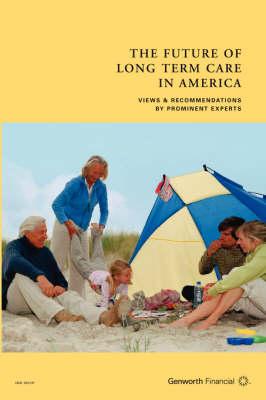 The Future of Long Term Care in America