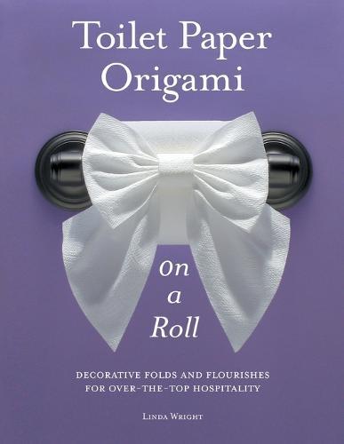Toilet Paper Origami on a Roll