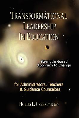 Transformational Leadership in Education