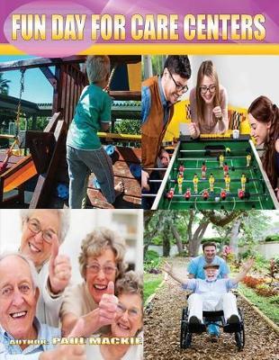 Fun Day For Care Centers