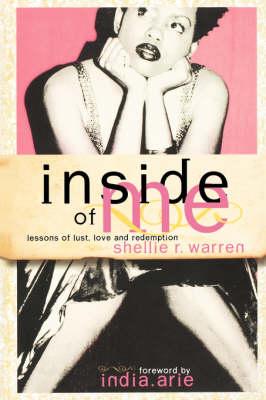 Inside of Me: Lessons of Lust, Love and Redemption