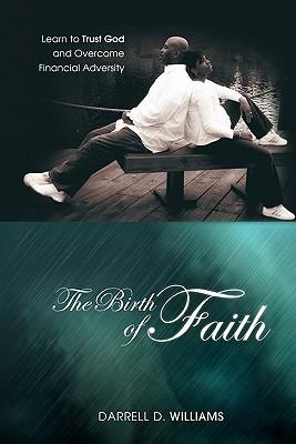 The Birth of Faith