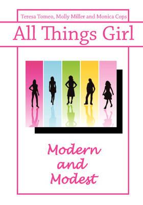 All Things Girl: Modern and Modest